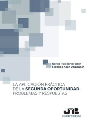 cover image of La aplicación práctica de la segunda oportunidad
